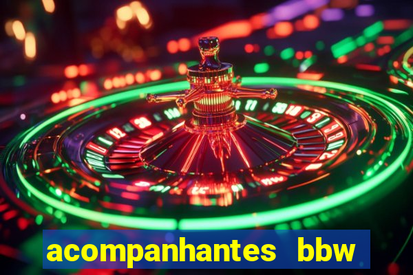 acompanhantes bbw porto alegre